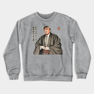 Japanese Trump Crewneck Sweatshirt